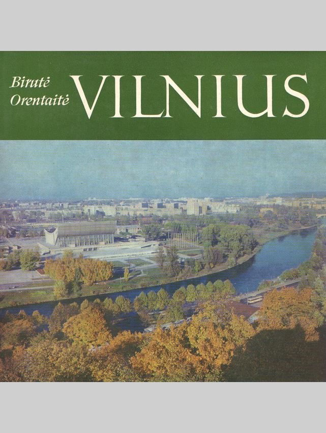 Birutė Orentaitė. Vilnius. Fotografijos